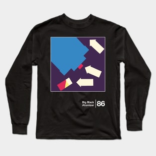 Big Black - Atomizer / Minimalist Artwork Design Long Sleeve T-Shirt